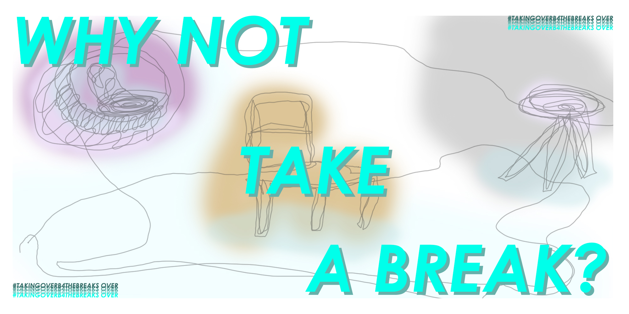 Taking Over Before The Break's Over